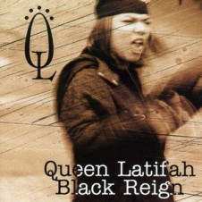 Queen Latifah – Black Reign (1993)