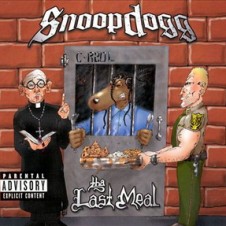 Snoop Dogg – Tha Last Meal (2000)