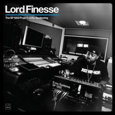 Lord Finesse – The SP1200 Project: A Re-Awakening (Expanded Edition)