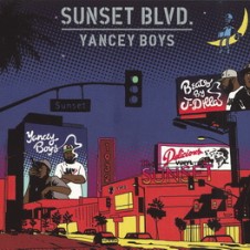 Yancey Boys – Sunset Blvd. (2013)