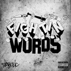 Diabolic – Fightin Words (2014)