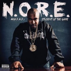 N.O.R.E. – Student Of The Game (2013)