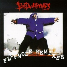 Busta Rhymes – Flipmode Remixes (1996)
