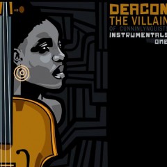 Deacon The Villain – Instrumentals One (2015)