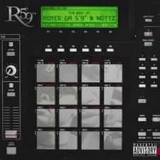 Royce Da 5’9″ and Nottz – Lost Files (2015)