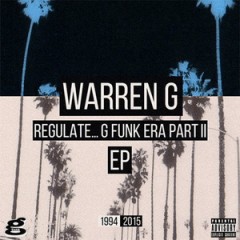 Warren G – Regulate… G Funk Era, Part. II – EP (2015)