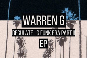 Warren G – Regulate… G Funk Era, Part. II – EP (2015)