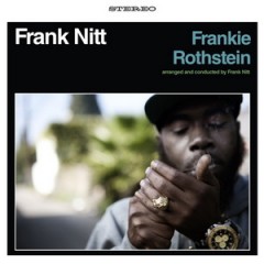 Frank Nitt – Frankie Rothstein (2015)