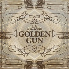 LA & Marcus D – The Golden Gun EP (2015)