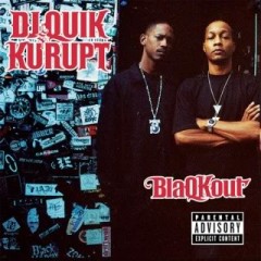 DJ Quik & Kurupt – BlaQKout (2009)