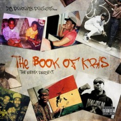 DJ Priority – The Book Of Kris (The Remix Project)