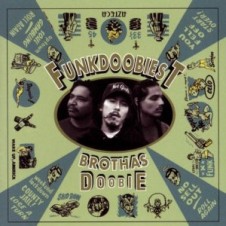 Funkdoobiest – Brothas Doobie (1995)