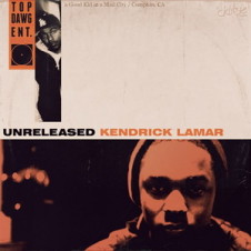 Kendrick Lamar – Kendrick Lamar Unreleased (2012)