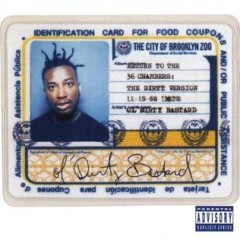 Ol’ Dirty Bastard – Return to the 36 Chambers: The Dirty Version (1995)