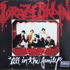 Lordz Of Brooklyn – All In The Family (1995)