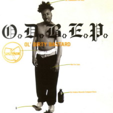 Ol’ Dirty Bastard – O.D.B.E.P. (1996)