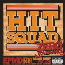 VA – Hit Squad: Zero Tolerance (2004)