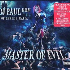 DJ Paul – Master Of Evil (2015)