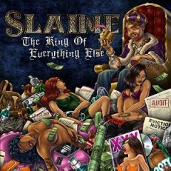 Slaine – The King Of Everything Else (2014)
