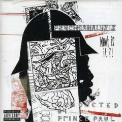 Prince Paul – Psychoanalysis (What Is It?) (1997)