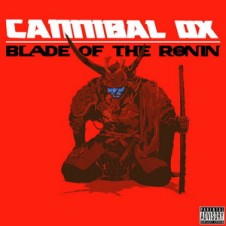 Cannibal Ox – Blade of the Ronin (2015)
