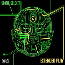 Statik Selektah – Extended Play (2013)