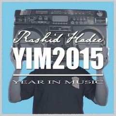 Rashid Hadee – YIM2015 (Year in Music 2015) (2016)