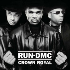 Run-DMC – Crown Royal (2001)