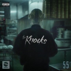 The Knocks – 55