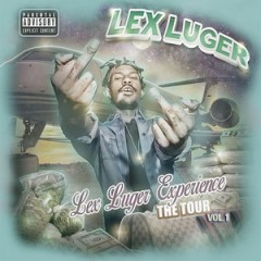 Lex Luger – Lex Luger Experience: The Tour Vol. 1 (2016)