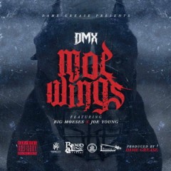 DMX – Moe Wings (Single) (2016)