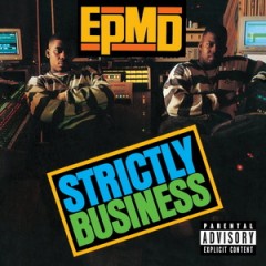 EPMD – Strictly Business (1988)