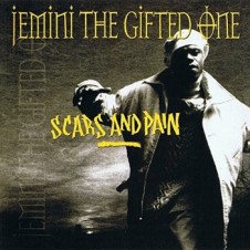 Jemini The Gifted One – Scars And Pain EP (1995)