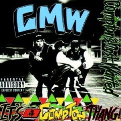Compton’s Most Wanted – It’s a Compton Thang (1990)