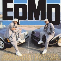 EPMD – Unfinished Business (1989)