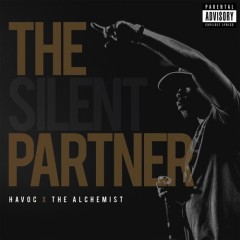 Havoc & The Alchemist – The Silent Partner (2016)