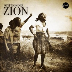 9th Wonder – Zion (2016)