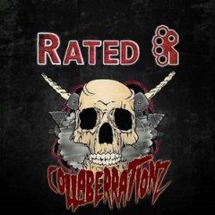Rated R – Collaberrationz (2016)