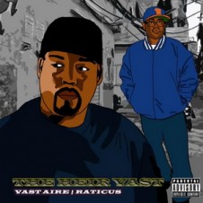 Vast Aire & Raticus – The Heir Vast (2016)