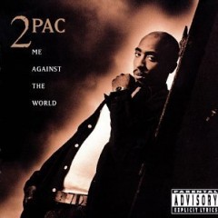 2Pac – Me Against the World (1995)