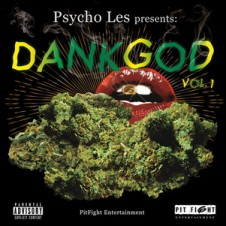 Psycho Les – Dank God Vol. 1 (2016)