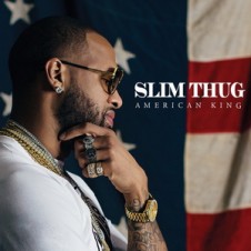 Slim Thug – Hogg Life Vol. 4: American King (2016)