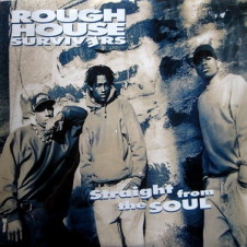 Rough House Survivers – Straight From The Soul (1992)