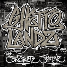 Ghettolandz – The Concrete Jungle (1995)