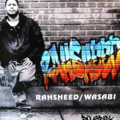 Rahsheed – Wasabi (Japan Edition) (1997)