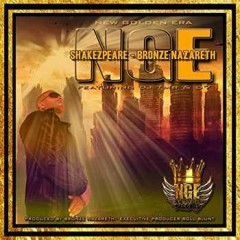 Shakezpeare & Bronze Nazareth – N.G.E. (New Golden Era) (2016)