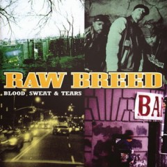 Raw Breed – Blood, Sweat & Tears Funky (1997)