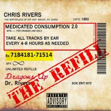 Chris Rivers – Medicated Consumption 2.0. The Refill (2016)