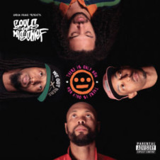 Adrian Younge & Souls of Mischief – There Is Only Now (2014)