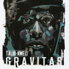 Talib Kweli – Gravitas (2013)